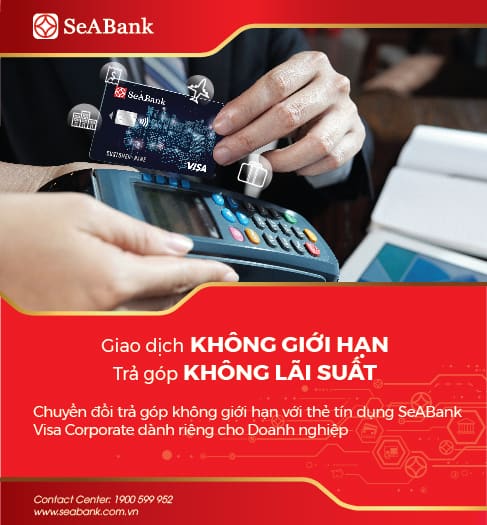 SeABank triển khai chương trình “Giao dịch không giới hạn - Trả góp không lãi suất” dành cho khách hàng doanh nghiệp