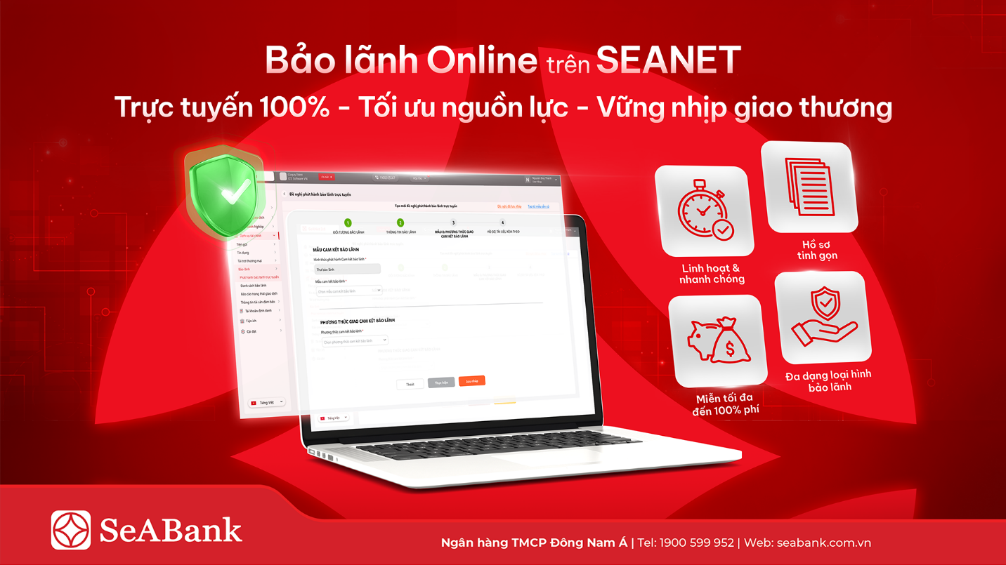 SeABank ra mắt tính năng Bảo lãnh Online, miễn đến 100% phí cho khách hàng doanh nghiệp